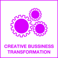 CREATIVE BUSINESS TRANSFORMATION